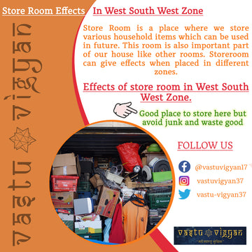 Store Room Effects in West South West Zone